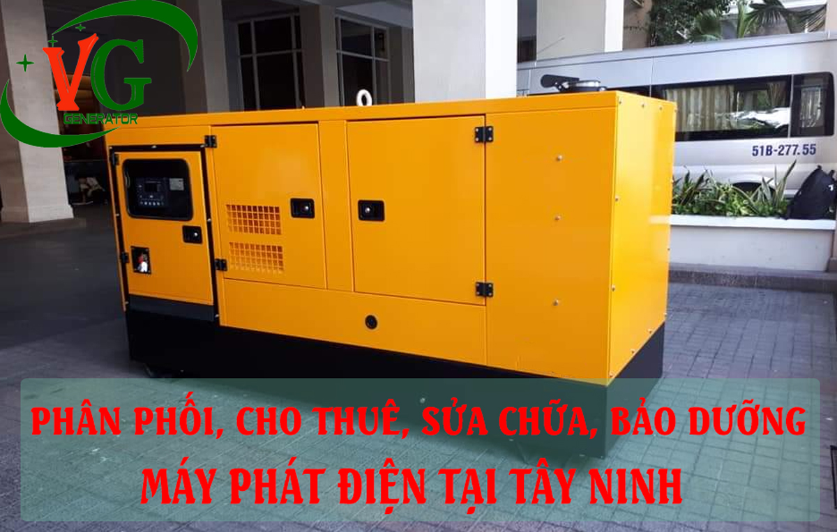 Máy phát điện Tại Tây Ninh - Máy phát điện chính hãng, giá rẻ