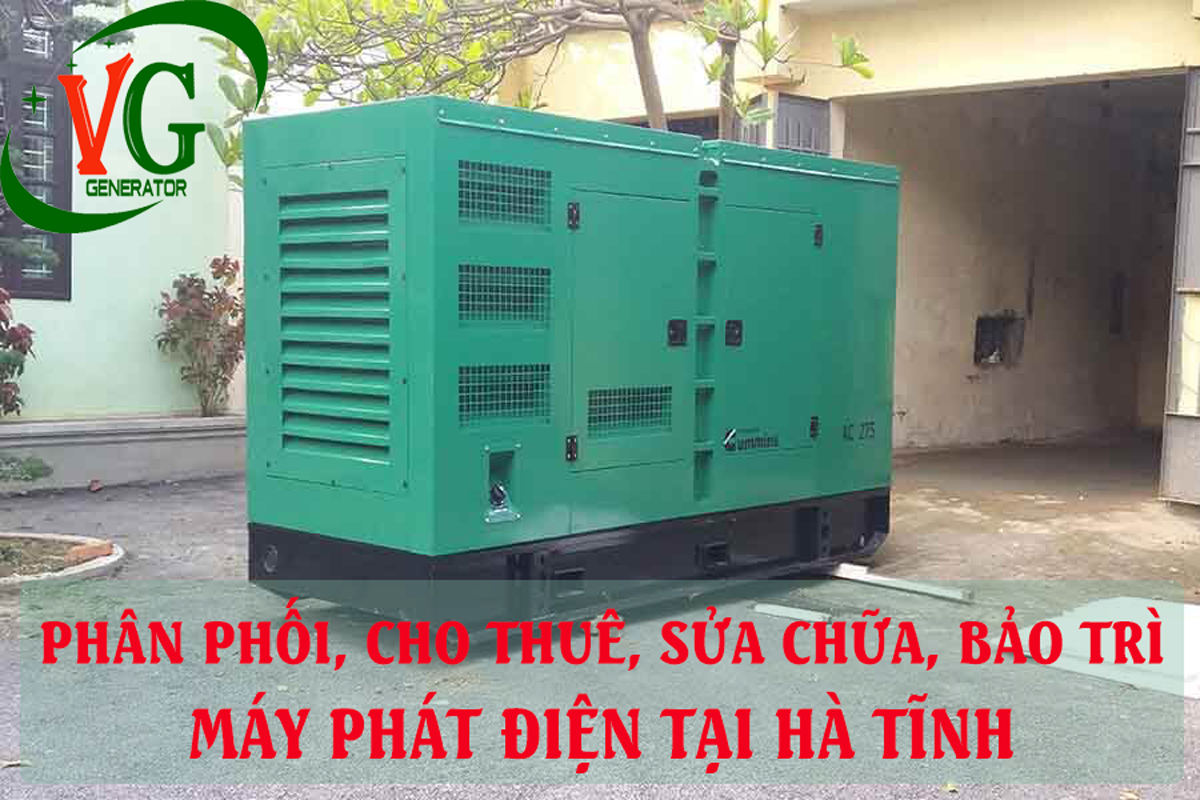Máy phát điện tại Hà Tĩnh – Cung cấp, cho thuê máy phát điện chính hãng
